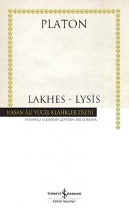 Lakhes-Lysis - Hasan Ali Yücel Klasikler (Ciltli) Platon