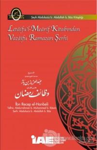 Letaifu'l-Mearif Kitabından Vazaifu Ramazan Şerhi