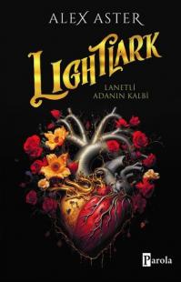 Lightlark - Lanetli Adanın Kalbi (Ciltli)