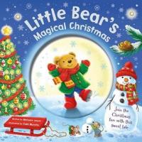 Little Bear's Magical Christmas (Ciltli) Igloo Books