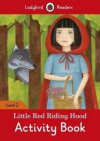 Little Red Riding Hood Activity Book Ladybird Readers Level 2 Ladybird