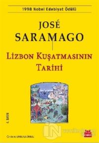Lizbon Kuşatmasının Tarihi %25 indirimli Jose Saramago