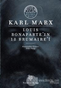 Louis Bonaparte'ın 18 Brumaire'i %25 indirimli Karl Marx