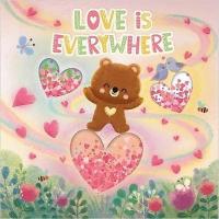 Love Is Everywhere (Ciltli) Igloo Books