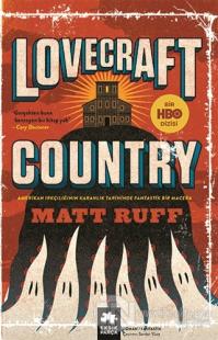 Lovecraft Country Matt Ruff