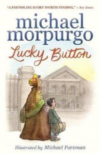 Lucky Button Michael Morpurgo