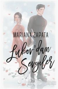 Lukov'dan Sevgiler Mariana Zapata