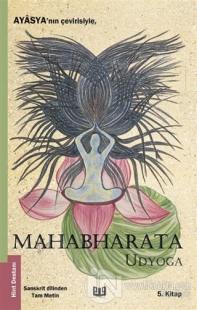Mahabharata - Udyoga (5.Kitap)