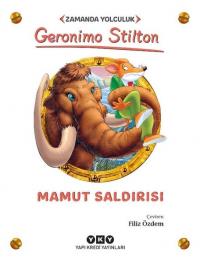 Mamut Saldırısı - Zamanda Yolculuk Geronimo Stilton