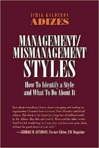 Management/Mismanagement Styles