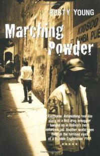 Marching Powder Rusty Young