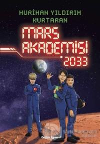 Mars Akademisi 2033 %20 indirimli Hurihan Yıldırım Kurtaran
