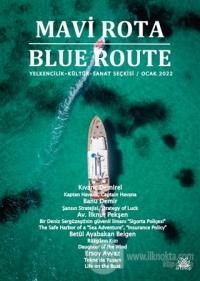 Mavi Rota-Blue Route Yelkencilik-Kültür-Sanat Seçkisi - Ocak 2022 Kole
