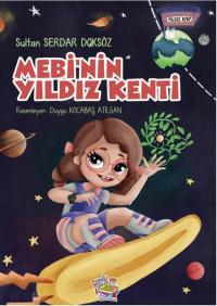 Mebi'nin Yıldız Kenti