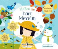 Melisa ile Dört Mevsim - Mini Mini Hikayeler Natalie Marshall