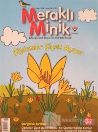 Meraklı Minik Çocuk Dergisi Sayı: 99 Mart 2015