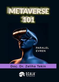 Metaverse 101 - Paralel Evren Zeliha Tekin