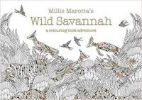 Millie Marotta's Wild Savannah Millie Marotta