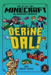 Minecraft - Derine Dal!