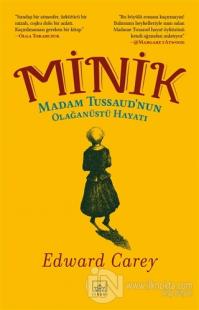 Minik - Madam Tussaud'nun Olağanüstü Hayatı