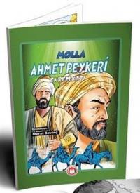 Molla Ahmet Peykeri - Resimli