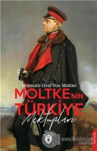 Moltke'nin Türkiye Mektupları