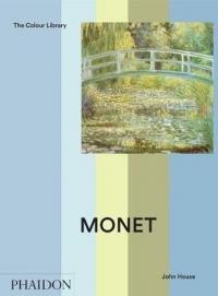 Monet (Colour Library) John House