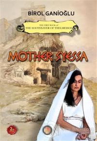 Mother Syessa