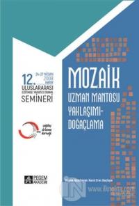 Mozaik 12. Uluslararası Yaratıcı Drama Semineri (24-27 Nisan 2008 Hatay)