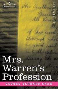 Mrs. Warren's Profession George Bernard Shaw