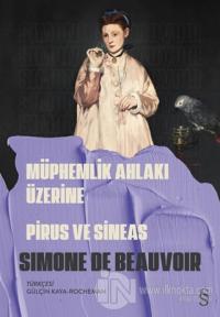 Müphemlik Ahlakı Üzerine Simone de Beauvoir