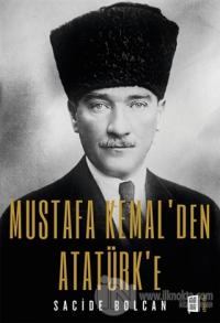 Mustafa Kemal'den Atatürk'e