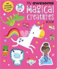 My Awesome Magical Creatures Book (Ciltli) Make Believe Ideas
