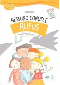 Nessuno Conosce Rufus+Audio Online - IFB 6 - 8 Anni Fabio Casati