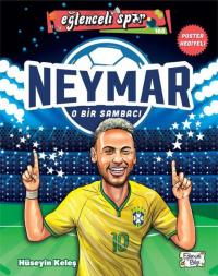 Neymar - O Bir Sambacı Hüseyin Keleş