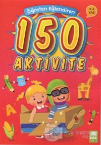 Öğreten Eğlendiren 150 Aktivite