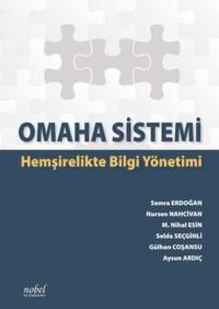Omaha Sistemi: Hemşirelikte Bilgi Yönetimi Kolektif