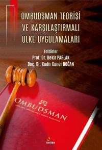 Ombudsman Teorisi ve Karşılaştırmalı Ülke Uygulamaları Kolektif