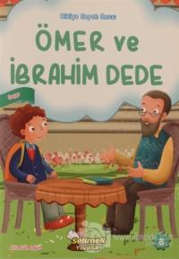 Ömer ve İbrahim Dede Filiz Gündoğan