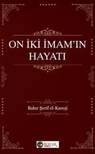 On İki İmam'ın Hayatı