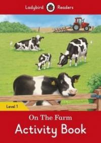 On the Farm Activity Book Ladybird Readers Level 1 Ladybird