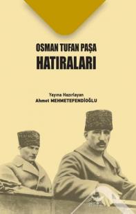 Osman Tufan Paşa Hatıraları Kolektif