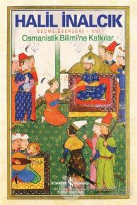 Osmanistik Bilimi'ne Katkılar