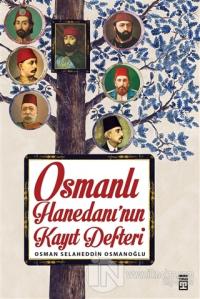Osmanlı Hanedanı'nın Kayıt Defteri %22 indirimli Osman Selaheddin Osma