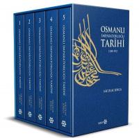Osmanlı İmparatorluğu Tarihi 1300 - 1912 Seti - 5 Kitap Takım