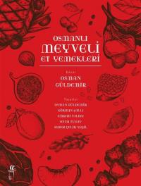 Osmanlı Meyveli Et Yemekleri Kolektif