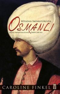 Osmanlı:. Rüyadan İmparatorluğa - Osmanlı İmparatorluğu'nun Öyküsü 130