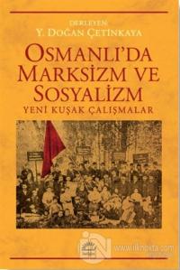Osmanlı'da Marksizim ve Sosyalizm Y. Doğan Çetinkaya
