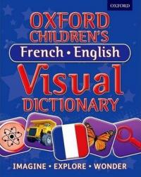Oxford Children's French - English Visual Dictionary (Paperback)