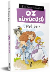 Oz Büyücüsü-Ren Çocuk Klasikleri Lyman Frank Baum